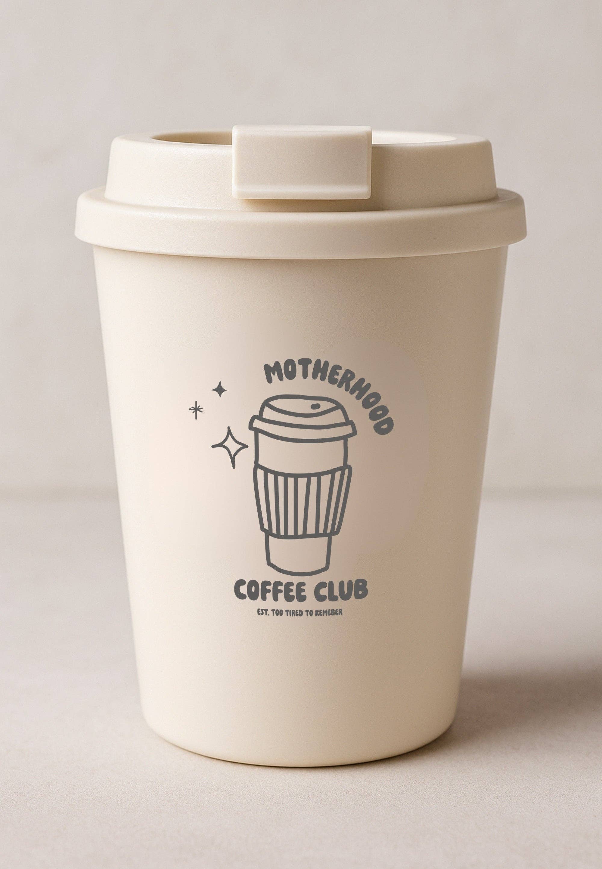 Nachhaltiger Coffee to Go Cup 350ml in Creme mit humorvollem Motherhood Coffee Club Print, ideal für unterwegs.
